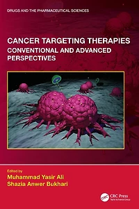 Cancer Targeting Therapies: Conventional and Advanced Perspectives