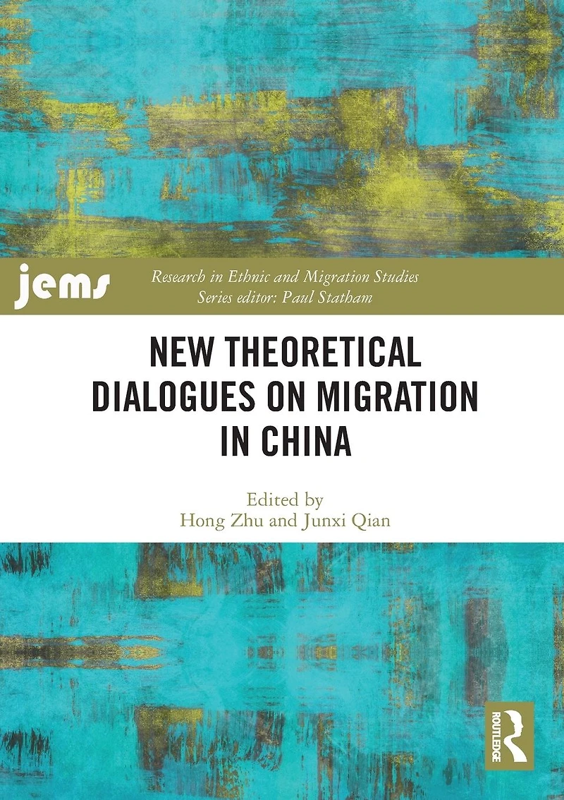 New Theoretical Dialogues on Migration China
