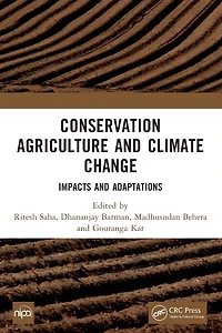 Conservation Agriculture and Climate Change: Impacts Adaptations