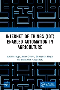 Internet of Things (IoT) Enabled Automation Agriculture