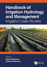 Handbook of Irrigation Hydrology and Management: Case Studies