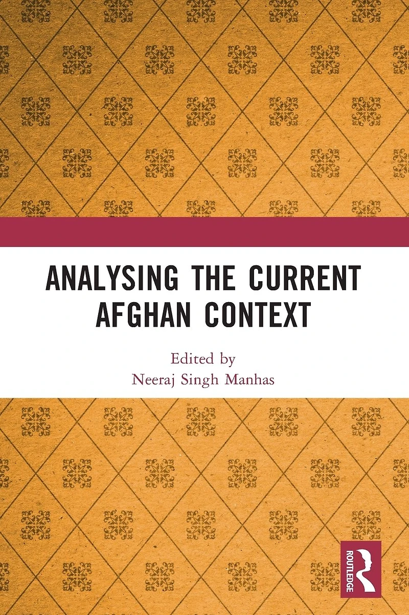 Analysing the Current Afghan Context