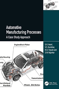 Automotive Manufacturing Processes: A Case Study Approach