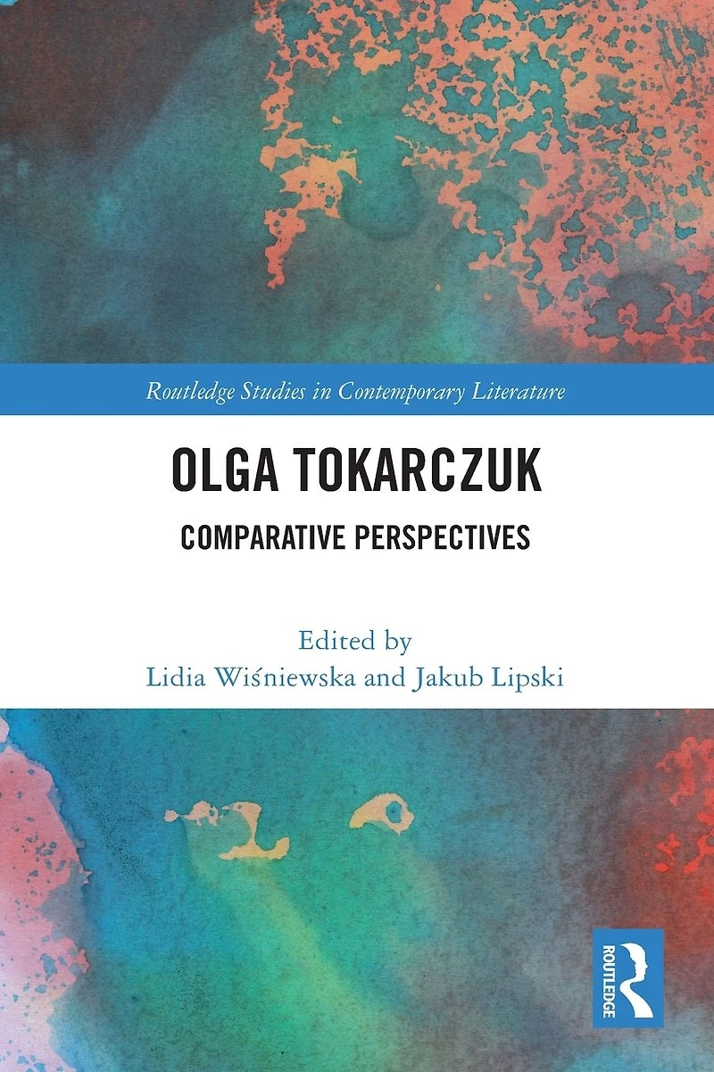 Olga Tokarczuk: Comparative Perspectives