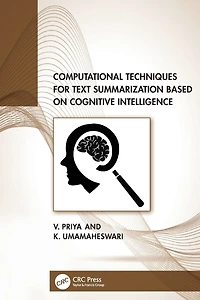 Computational Techniques for Text Summarization based on Cognitive Intelligence
