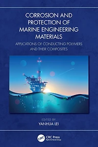 Corrosion and Protection of Marine Engineering Materials: Applications Conducting Polymers Their Composites