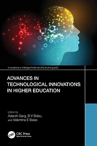 Advances Technological Innovations Higher Education: Theory and Practices