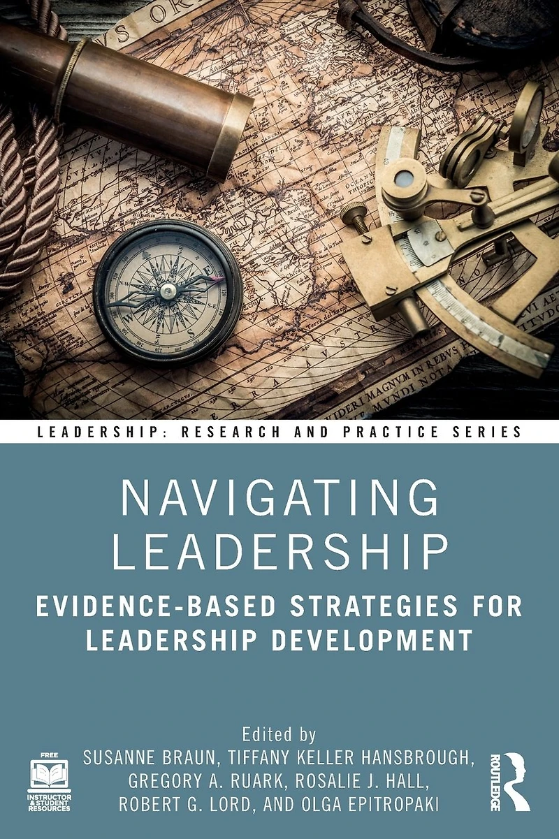 Navigating Leadership: Evidence-Based Strategies for Leadership Development