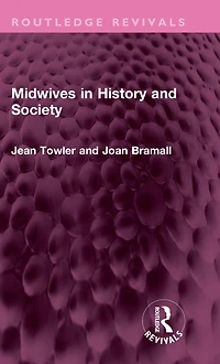 Midwives History and Society