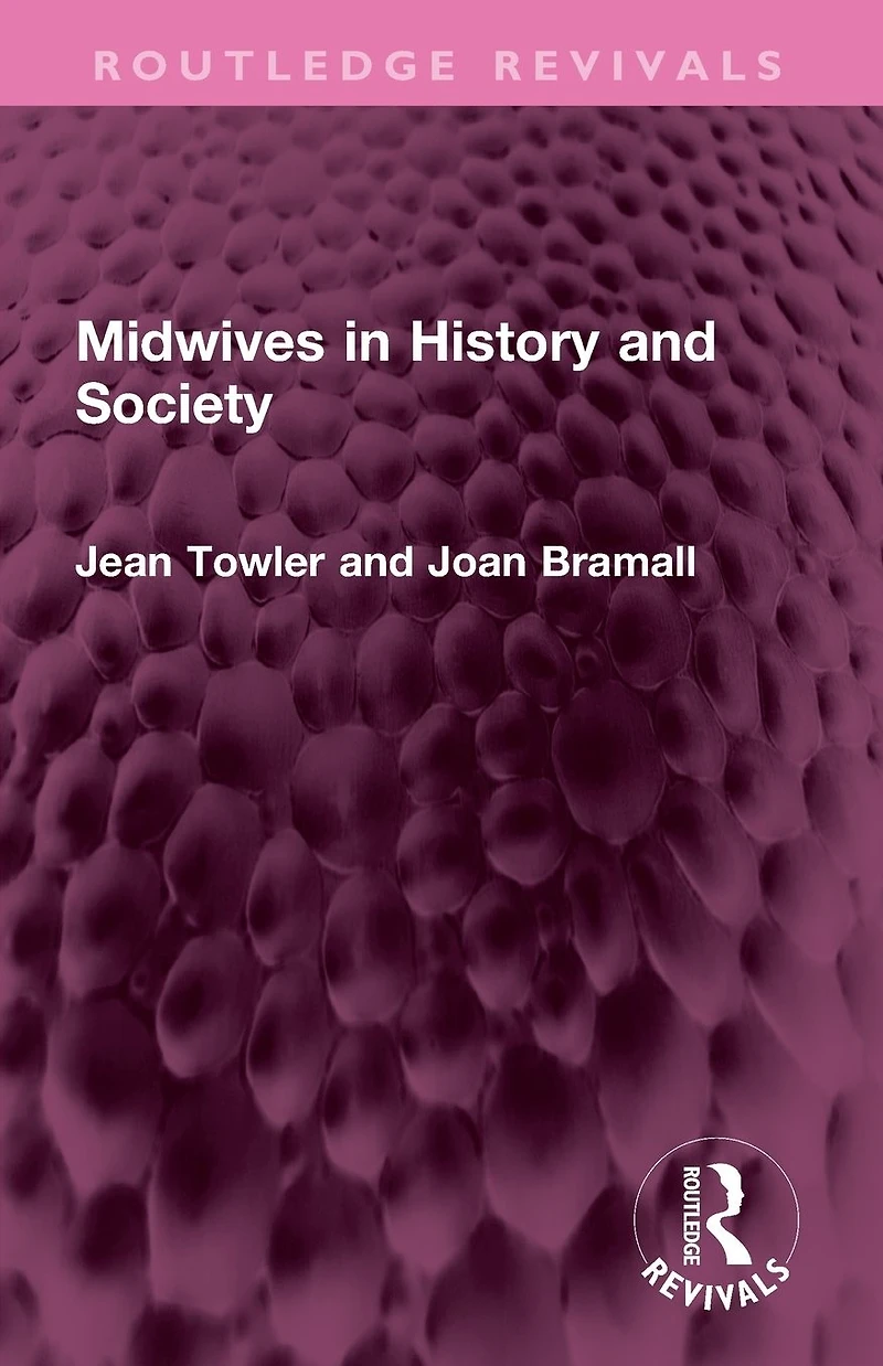 Midwives History and Society