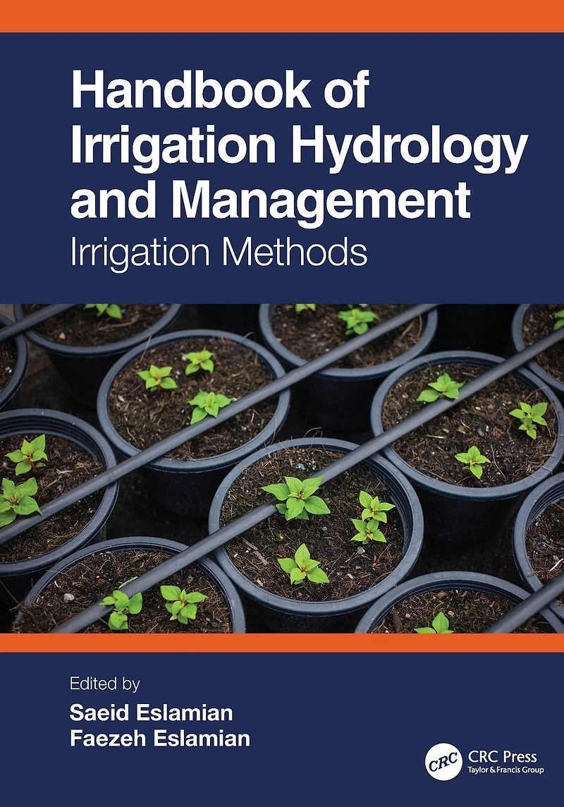 Handbook of Irrigation Hydrology and Management: Methods