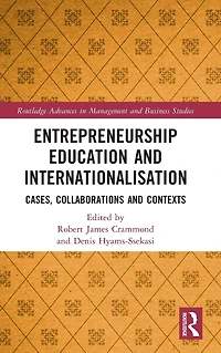 Entrepreneurship Education and Internationalisation: Cases, Collaborations Contexts