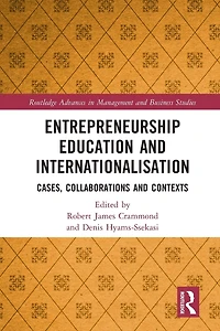 Entrepreneurship Education and Internationalisation: Cases, Collaborations Contexts