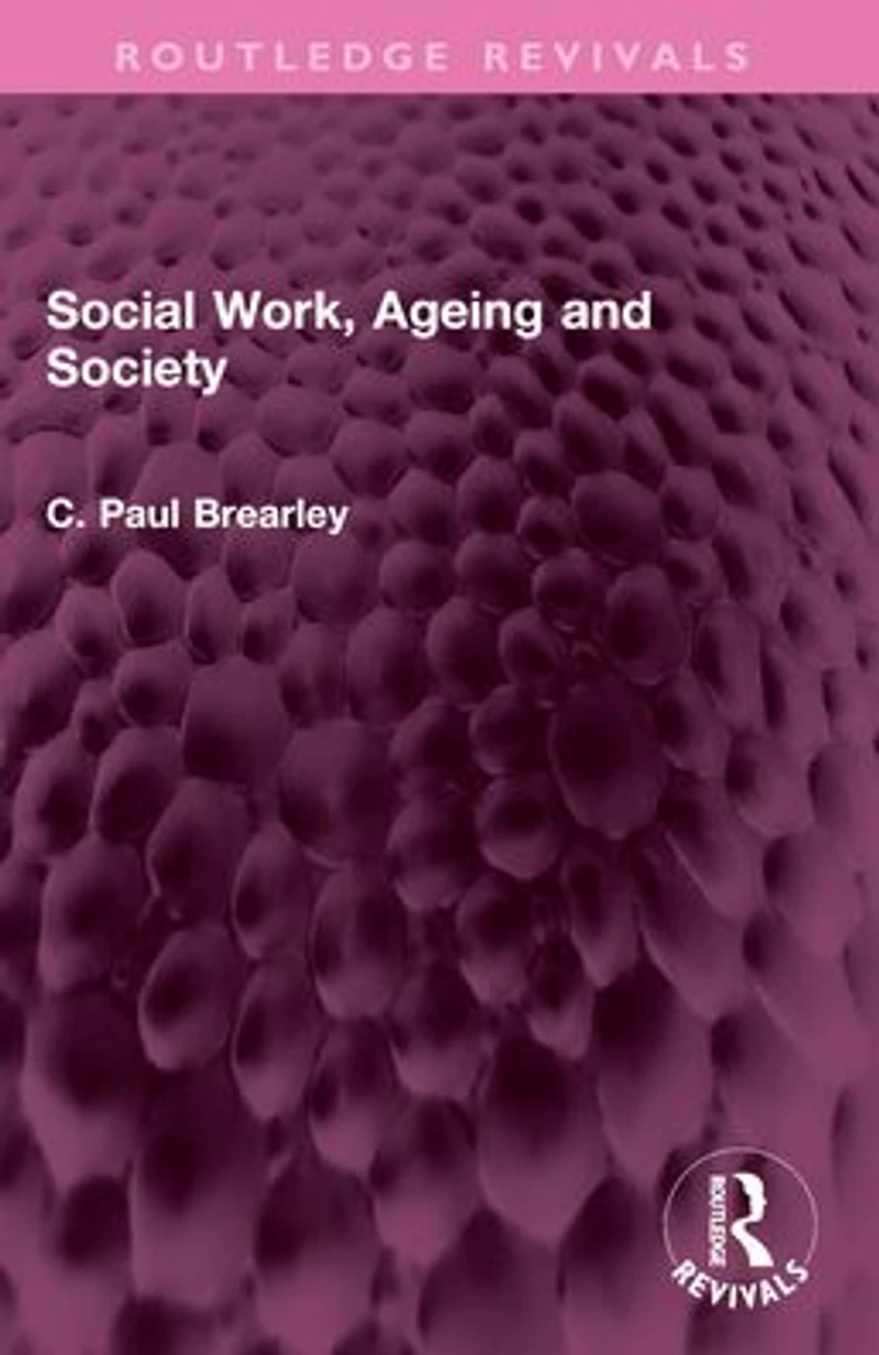 Social Work, Ageing and Society