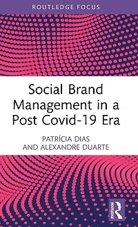 Social Brand Management a Post Covid-19 Era