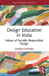 Design Education India: Values of Socially Responsible