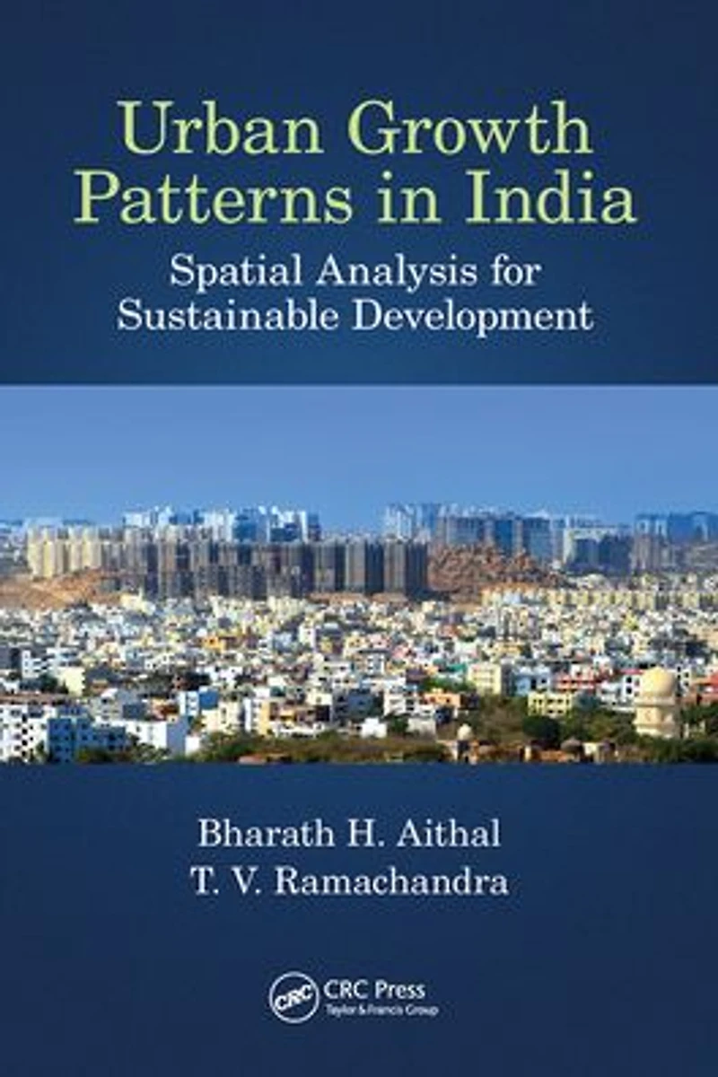 Urban Growth Patterns India: Spatial Analysis for Sustainable Development