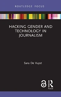 Hacking Gender and Technology Journalism
