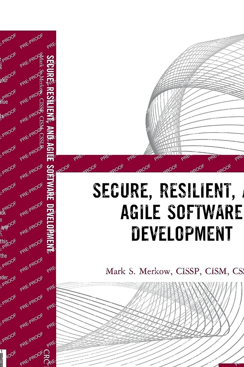 Secure, Resilient, and Agile Software Development