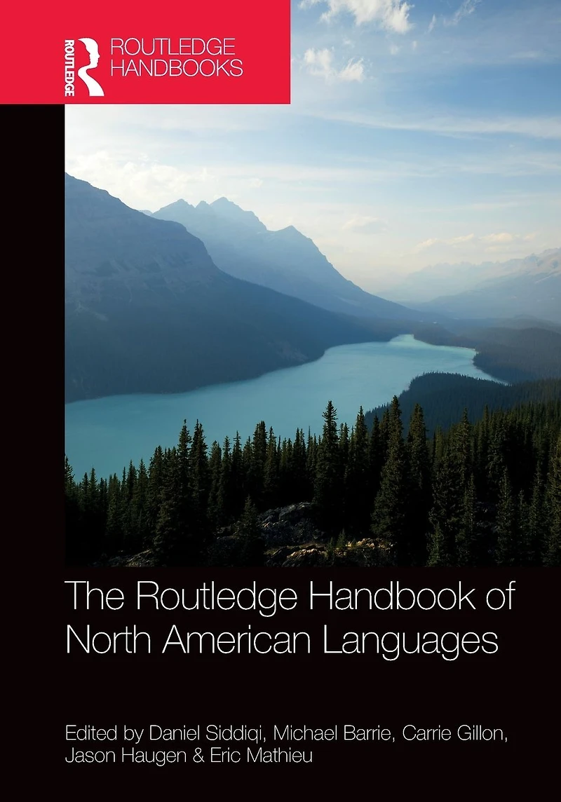 The Routledge Handbook of North American Languages