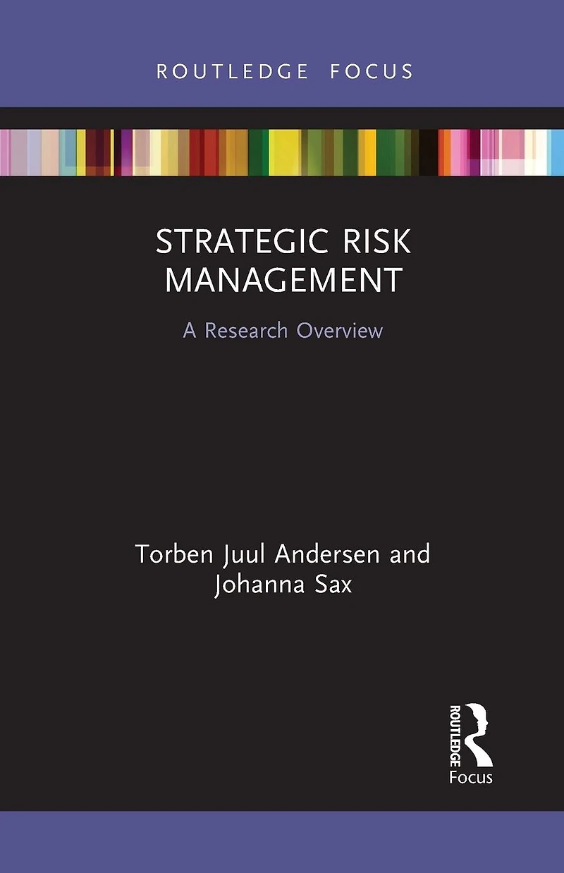 Strategic Risk Management: A Research Overview