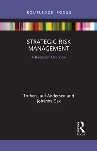 Strategic Risk Management: A Research Overview