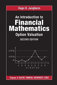 An Introduction to Financial Mathematics: Option Valuation