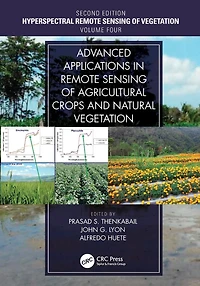Advanced Applications Remote Sensing of Agricultural Crops and Natural Vegetation