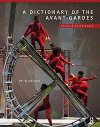 A Dictionary of the Avant-Gardes