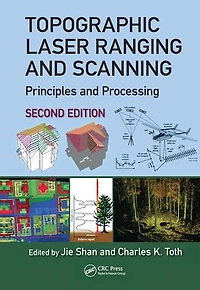Topographic Laser Ranging and Scanning: Principles Processing, Second Edition