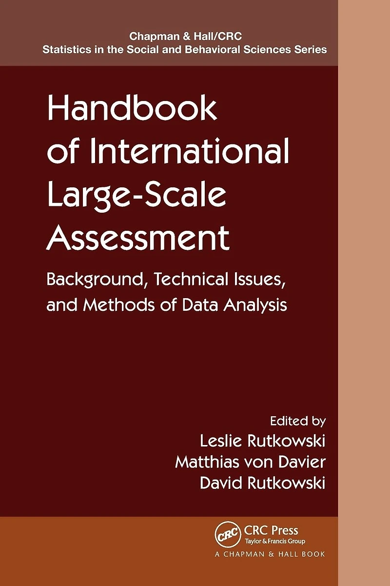 Handbook of International Large-Scale Assessment: Background, Technical Issues, and Methods Data Analysis