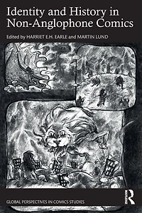 Identity and History Non-Anglophone Comics