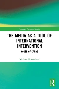 The Media as a Tool of International Intervention: House Cards
