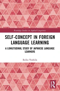 Self-Concept Foreign Language Learning: A Longitudinal Study of Japanese Learners