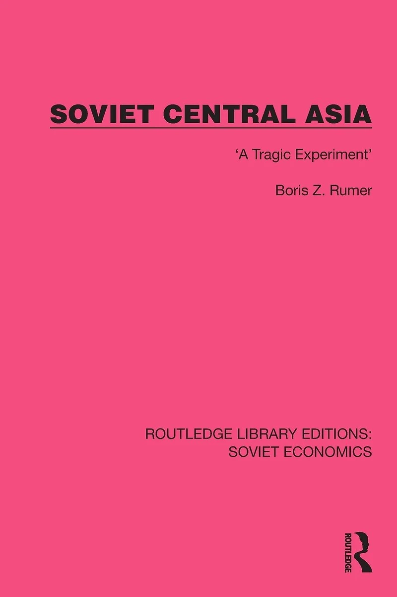 Soviet Central Asia: 'A Tragic Experiment'