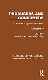 Producers and Consumers: A Study Co-Operative Relations