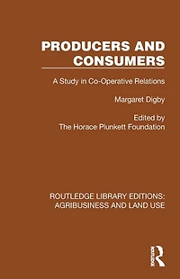 Producers and Consumers: A Study Co-Operative Relations