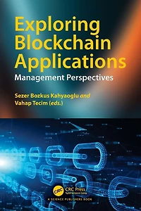 Exploring Blockchain Applications: Management Perspectives