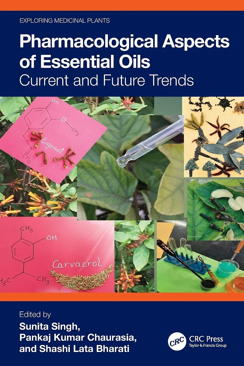 Pharmacological Aspects of Essential Oils: Current and Future Trends