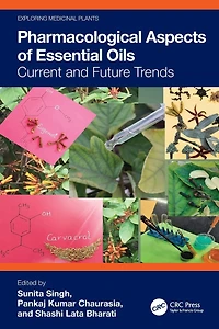 Pharmacological Aspects of Essential Oils: Current and Future Trends