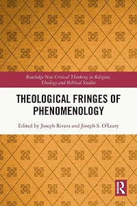 Theological Fringes of Phenomenology