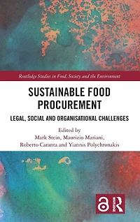 Sustainable Food Procurement: Legal, Social and Organisational Challenges