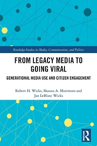 From Legacy Media to Going Viral: Generational Use and Citizen Engagement