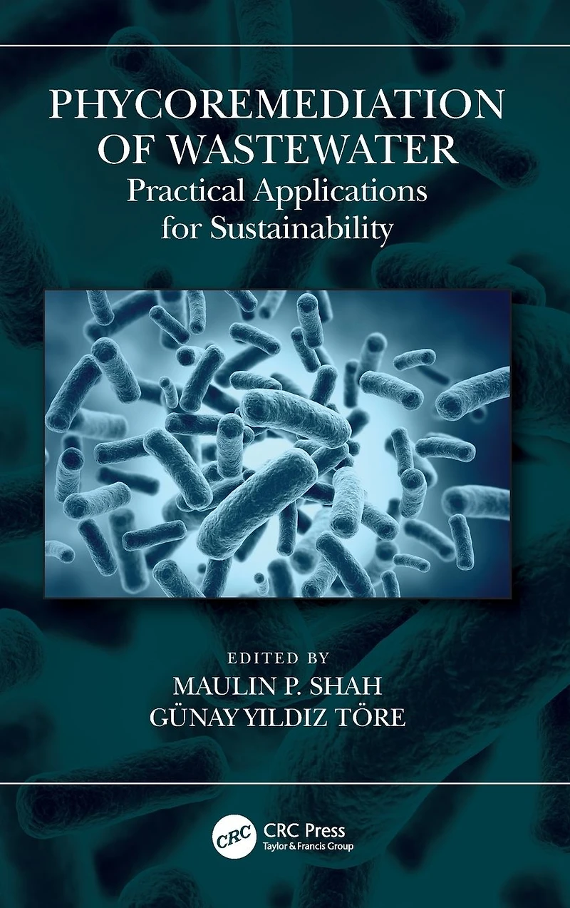 Phycoremediation of Wastewater: Practical Applications for Sustainability