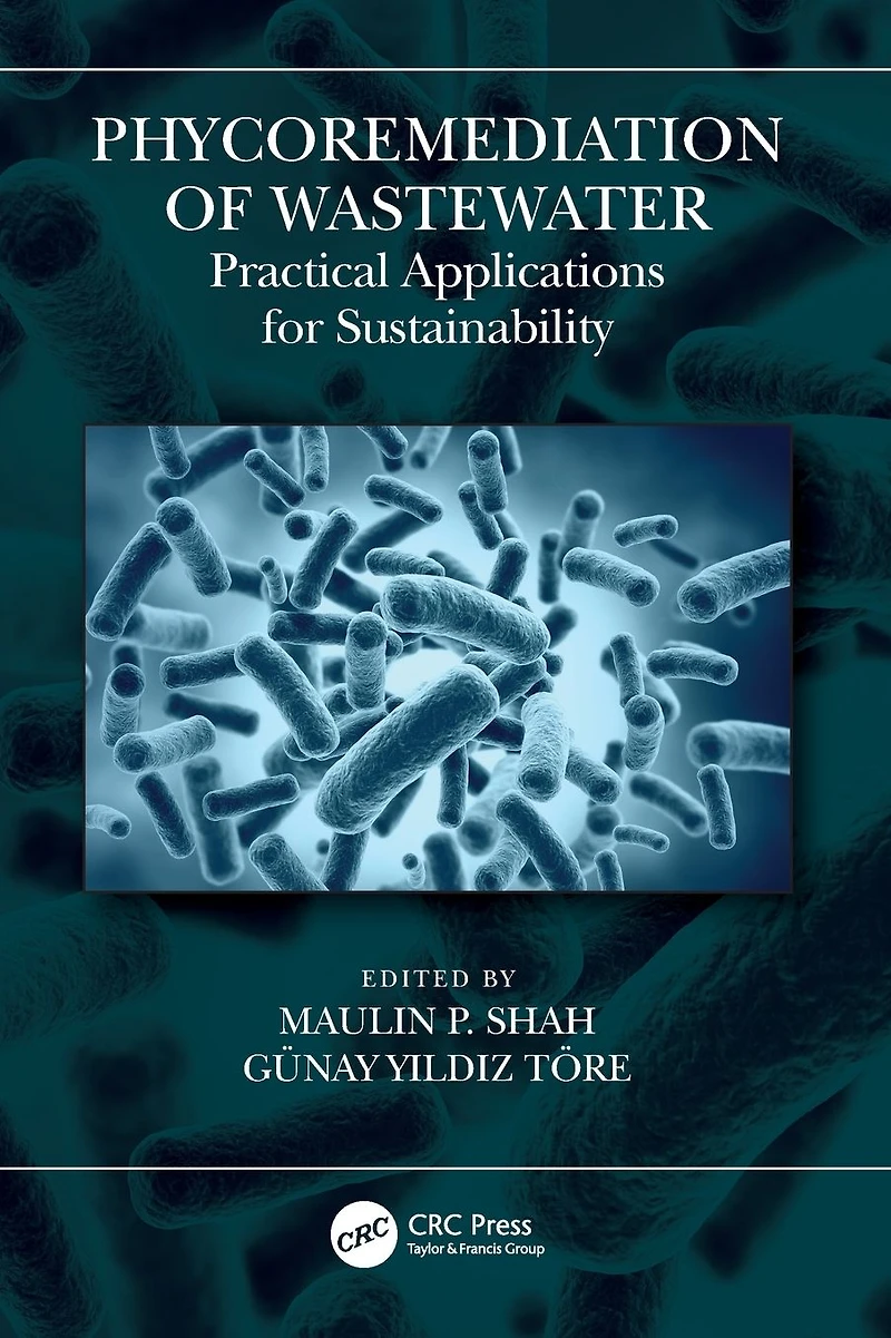 Phycoremediation of Wastewater: Practical Applications for Sustainability