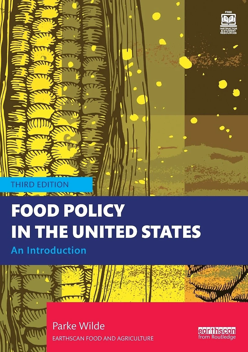 Food Policy the United States: An Introduction