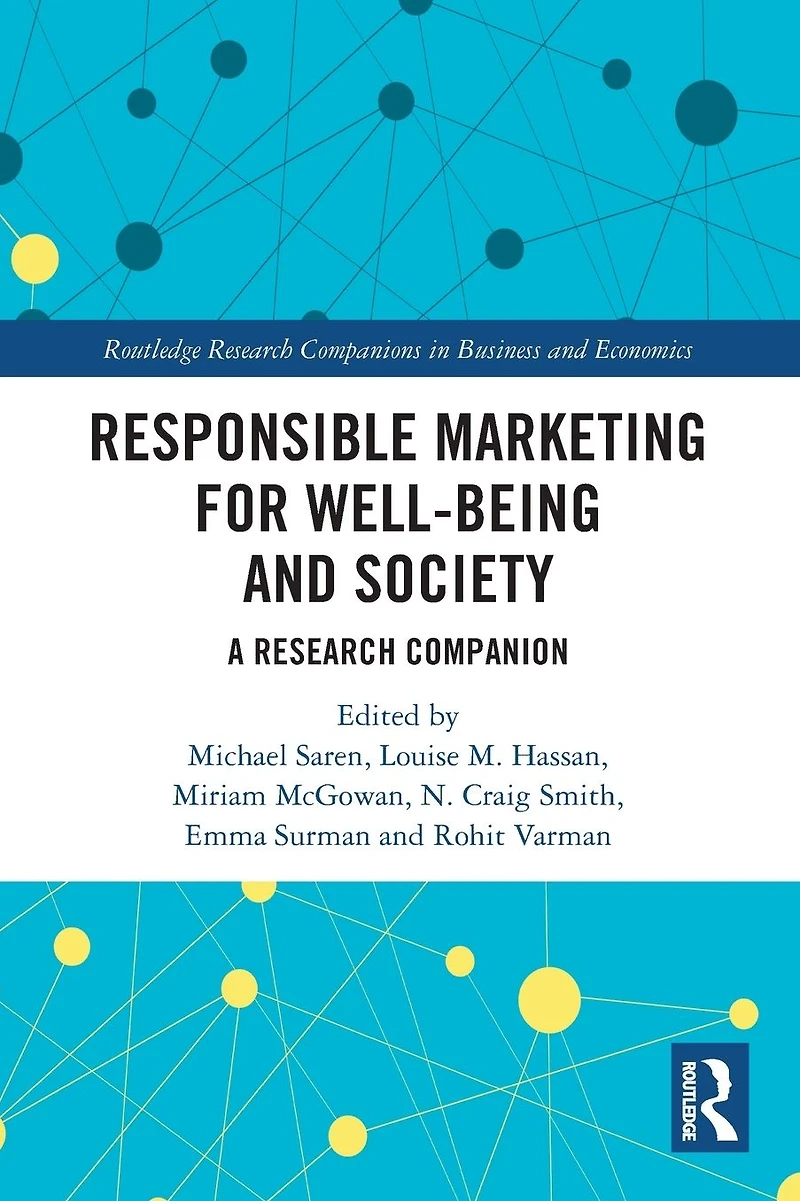 Responsible Marketing for Well-being and Society: A Research Companion