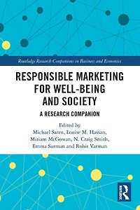 Responsible Marketing for Well-being and Society: A Research Companion