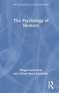 The Psychology of Memory