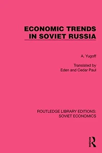 Economic Trends Soviet Russia